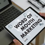 Word-of-Mouth Marketing Tips to Increase Your Business